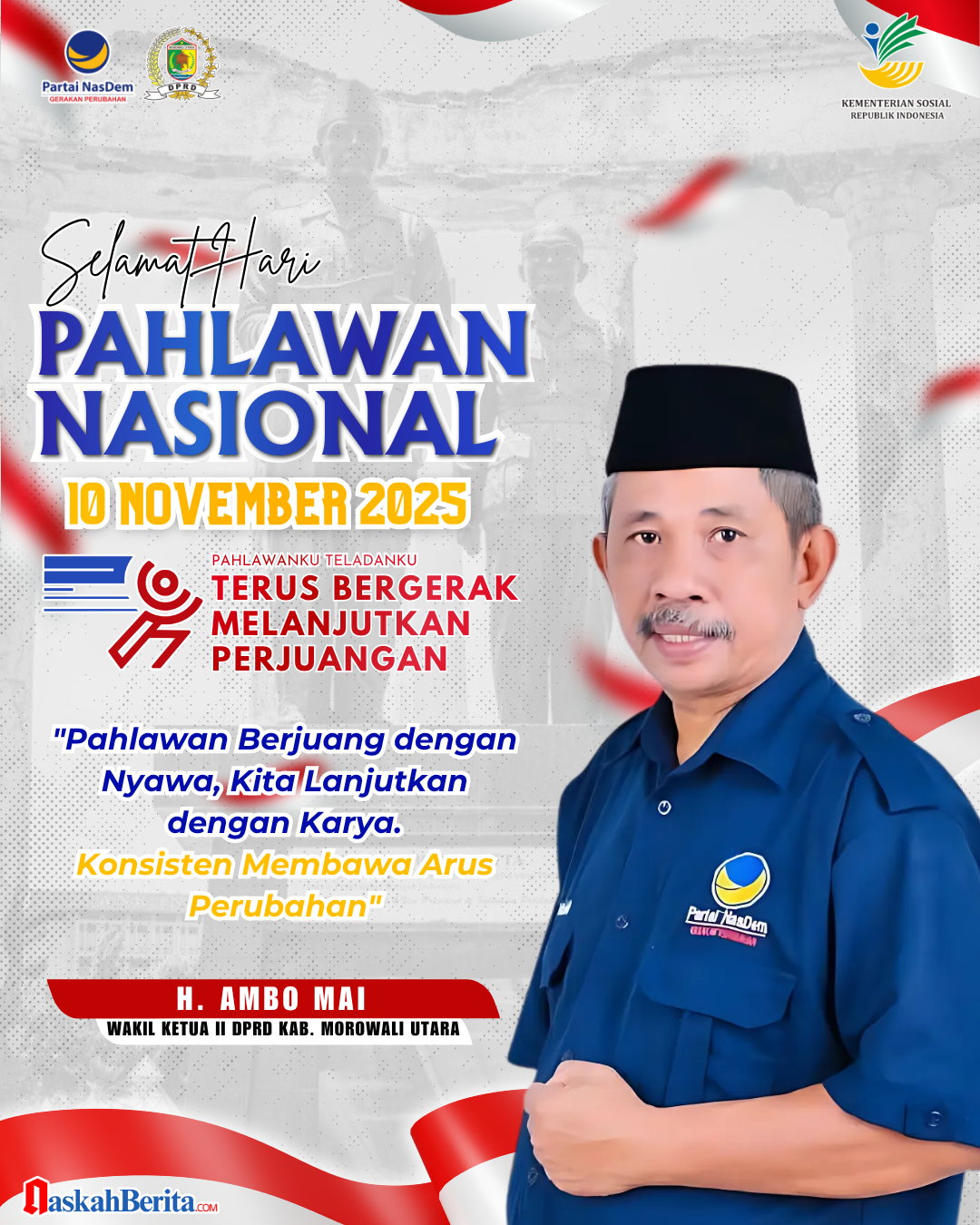 Ucapan Selamat Hari Pahlwan Nasional dari Wakil Ketua II H. Ambo Mai